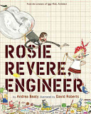 Image for "Rosie Revere, Engineer"