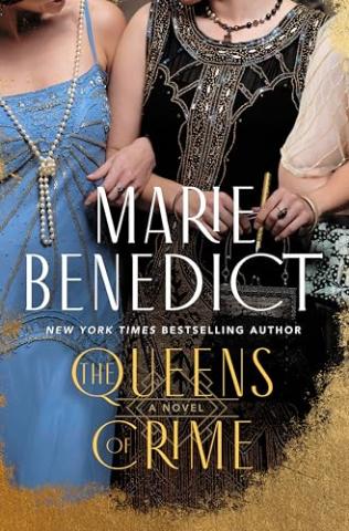 Cover of The Queens of Crime by Marie Benedict