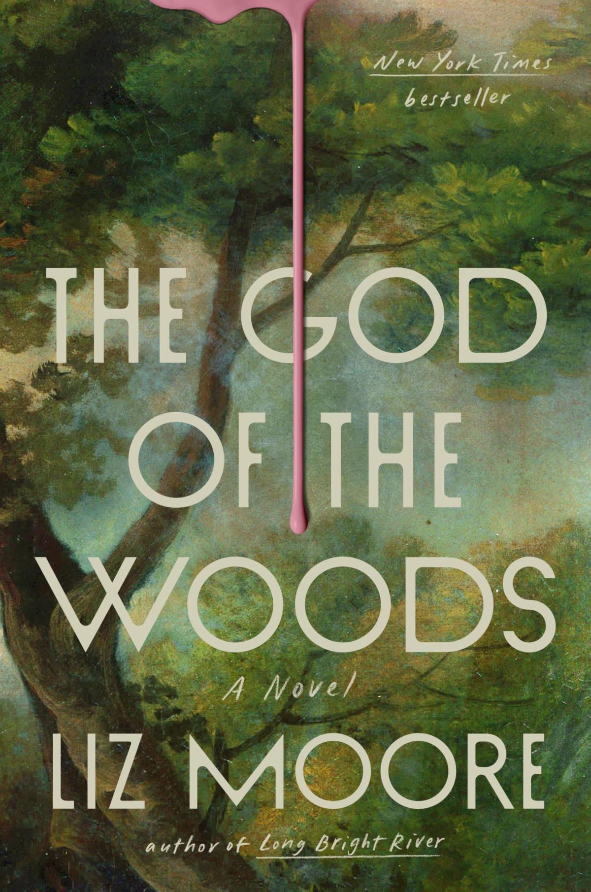 Cover of "The God of the Woods" by Liz Moore